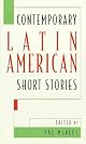 Contemporary Latin American Short Stories
