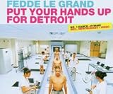 Music : Put Your Hands Up for Detroit