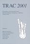TRAC 2001: Proceedings of the Eleventh Annual Theoretical Roman Archaeology Conference, Glasgow 2001