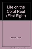Life on a coral reef