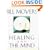 Healing and the Mind
