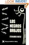 Los Negros Brujos (Spanish Edition)