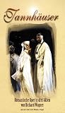 Wagner, Richard - Tannh&auml;user [VHS] - Mit Orchester der Bayreuther Festspiele, Chor der Bayreuther Festspiele