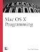 Mac OS X Programming (Landmark)
