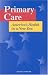 Search : Primary Care: America's Health in A New Era