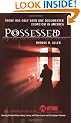 Possessed: The True Story of an Exorcism