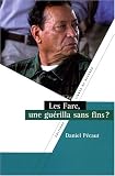 Les Farc : Une guérilla sans fins ?