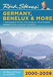 Rick Steves Europe: Germany, Benelux & More 2000-2009