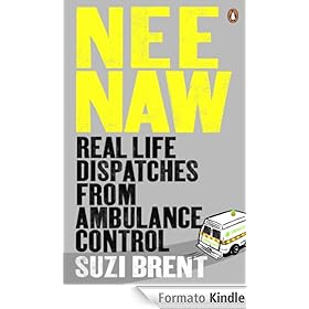 Real Life Dispatches From Ambulance Control  - Suzi Brent