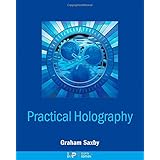 practical holography third edition