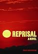 Reprisal: A Novel