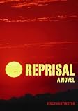 Reprisal: A Novel