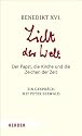 Licht der Welt: Der Papst, die Kirche und die Zeichen der Zeit. Ein Gespräch mit Peter Seewald