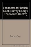 Prospects for British Coal