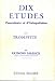 Sabarich: Ten Studies and Concert Interpretations for Trumpet (Dix Etudes Concertantes Et D'interpretation Pour Trompette)