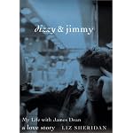 Dizzy & Jimmy: My Life With James Dean : A Love Story book cover