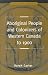 Aboriginal People and Colonizers of Western Canada to 1900 (Themes in Canadian History)
