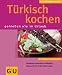 Bücher : Türkisch kochen (KüchenRatgeber neu)