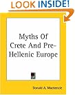 Myths Of Crete And Pre-hellenic Europe