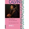 Calvin-Studienausgabe: Der Brief an die R�mer: Ein Kommentar: Bd. 5.1