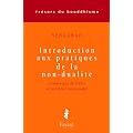 Introduction aux pratiques de la non-dualit�
