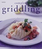 Complete Griddling (Hamlyn Cookery)