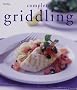 Complete Griddling (Hamlyn Cookery)