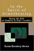 In the Spirit of Armorbearing: Being the Gift of Support to God's Leaders