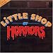 Little Shop of Horrors