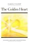 The Golden Heart: Mahanta Transcripts, Book IV