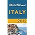 Rick Steves' Italy 2012