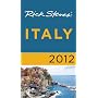 Rick Steves' Italy 2012 by Rick Steves