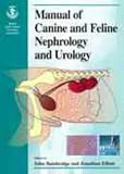BSAVA Manual of Canine and Feline Nephrology and Urology