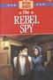 The Rebel Spy (The American Adventure #23)