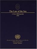 A Select Bibliography 2003 (Law of the Sea)