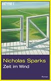 Zeit im Wind - Nicholas Sparks, Susanne H&ouml;bel