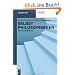 Selbst philosophieren: Ein Methodenbuch (de Gruyter Studium)