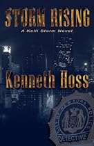  Storm Rising - A Kelli Storm Novel