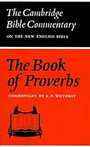 Cambridge Bible Commentaries: Old Testament 32 Volume Set: The Book of Proverbs (Cambridge Bible Commentaries on the Old Testament)