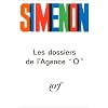Les Dossiers de l'agence "O"