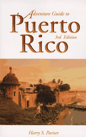 City Travel Guides Discounted  Books : Adventure Guide to Puerto Rico (Adventure Guide Series)