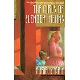 The Girls of Slender Means (0380709376) by Spark, Muriel