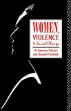Women, Violence and Social Change