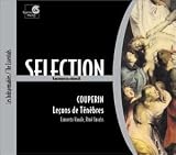 Couperin - Leçons de ténèbres / Jacobs · Darras · Christie · W. Kuijken · Junghänel · Concerto Vocale · Jacobs