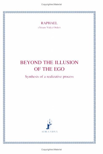 Beyond the Illusion of the Ego