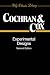 Experimental
Designs
(Wiley
Classics
Library)