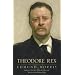 Theodore Rex: 1901-1909