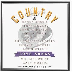 Country Love Songs, Vol. 3