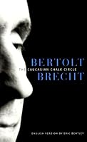 The Caucasian Chalk Circle