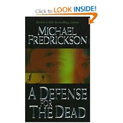 A Defense for the Dead